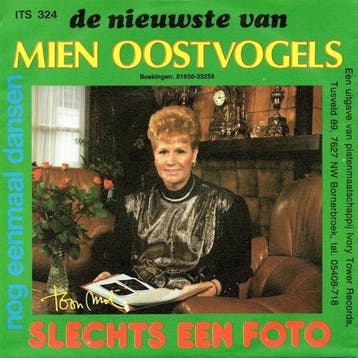 vinyl single 7 inch - Mien Oostvogels - Slechts Een Foto..., Verzenden, Zo goed als nieuw, 7 inch, Nederlandstalig