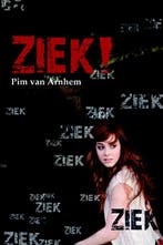 Ziek! 9789077992999 Pim van Arnhem, Verzenden, Gelezen, Pim van Arnhem