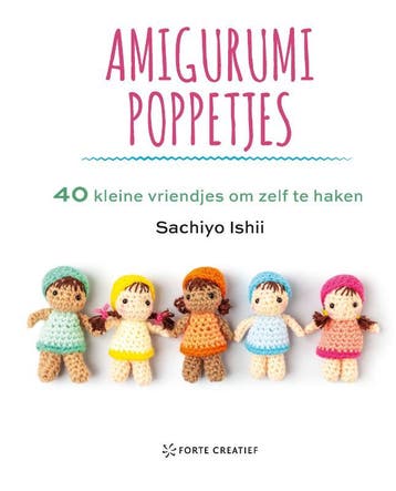 Amigurumi Poppetjes | Sachiyo Ishii | Nieuw, Ophalen of Verzenden, Nieuw, Sachiyo Ishii