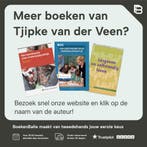 Van leertheorie naar onderwijspraktijk 9789001141172, Boeken, Verzenden, Zo goed als nieuw, Tjipke van der Veen