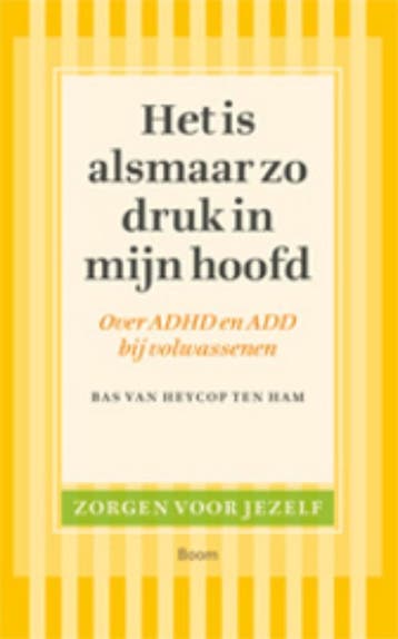 Het is alsmaar zo druk in mijn hoofd / Zorgen voor jezelf, Verzenden, Zo goed als nieuw, Bas van Heycop ten Ham