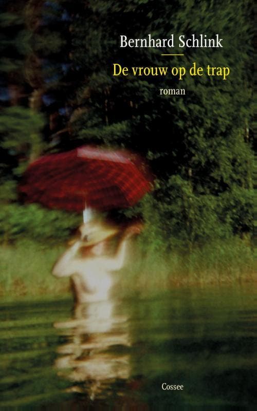 De vrouw op de trap - Bernhard Schlink 9789059365254, Boeken, Romans, Zo goed als nieuw, Verzenden