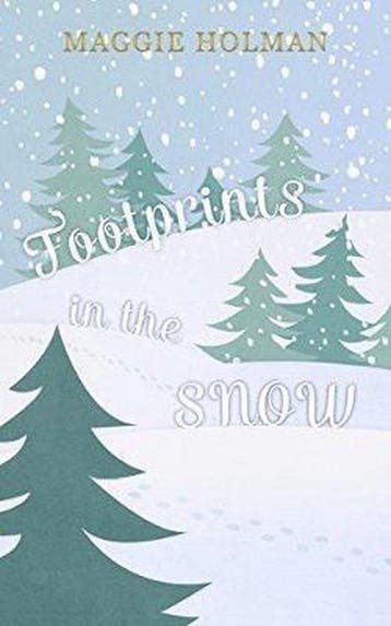 Footprints in the Snow - Maggie Holman 9789082008913, Verzenden, Gelezen, Maggie Holman