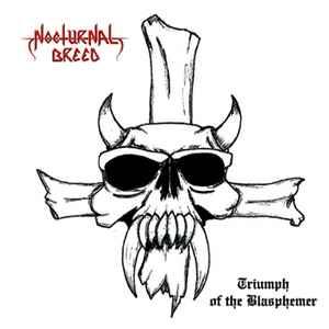 cd - Nocturnal Breed - Triumph Of The Blasphemer, Verzenden, Zo goed als nieuw