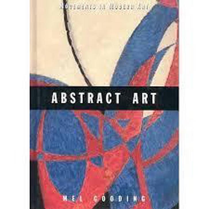 Abstracte kunst / Stromingen in de Moderne Kunst M. Gooding, Boeken, Kunst en Cultuur | Beeldend, Gelezen, Verzenden