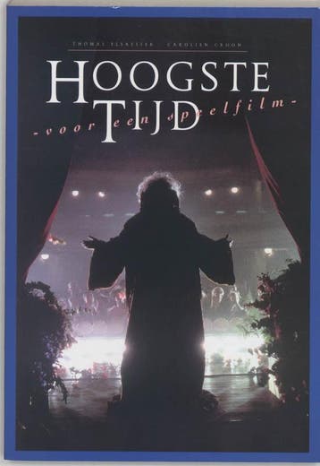 Hoogste tijd 9789064033919 Thomas Elsaesser, Verzenden, Gelezen, Thomas Elsaesser