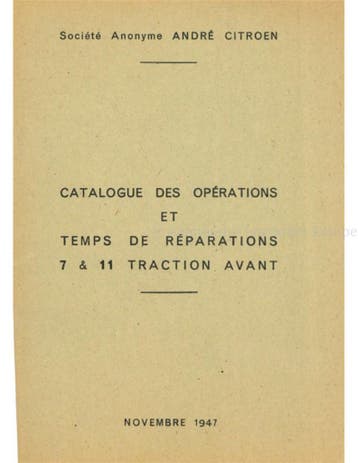 1947 CITROËN TRACTION AVANT BEWERKINGEN EN REPARATIETIJDEN, Auto diversen, Handleidingen en Instructieboekjes