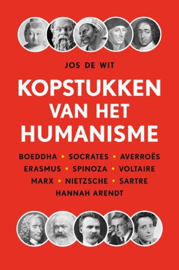 Kopstukken Van Het Humanisme | Jos Wit | Nieuw, Boeken, Ophalen of Verzenden, Nieuw, Jos Wit