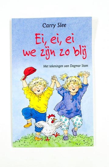 Ei,ei,ei we zijn zo blij - Carry Slee 9789026993855, Verzenden, Gelezen, Carry Slee