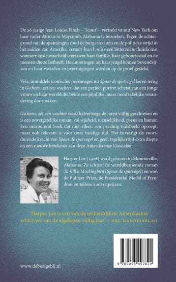Ga heen, zet een wachter 9789023497820 Harper Lee, Boeken, Verzenden, Gelezen, Harper Lee