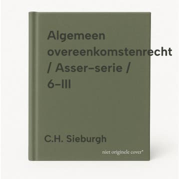 Algemeen overeenkomstenrecht / Asser-serie / 6-III, Boeken, Verzenden, Gelezen, C.H. Sieburgh