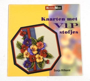 Hobby mee kaarten met vip stofjes - Hilhorst, Verzenden, Gelezen