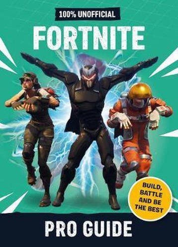 Fortnite: Pro Guide 100% Unofficial - Dean & Son, Verzenden, Zo goed als nieuw, Dean & Son