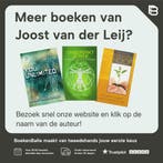 Word wie je bent 9789460510489 Joost van der Leij, Verzenden, Zo goed als nieuw, Joost van der Leij