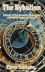 9781515437512 The Kybalion Three Initiates, Boeken, Verzenden, Nieuw, Three Initiates