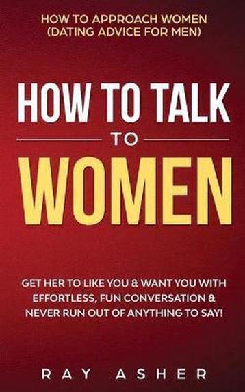 9781087886756 How to Talk to Women Ray Asher, Verzenden, Nieuw, Ray Asher