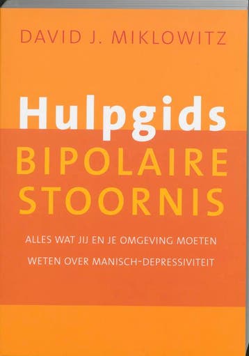 Hulpgids Bipolaire Stoornis 9789057121814, Boeken, Verzenden, Zo goed als nieuw