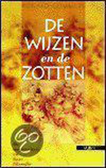 DE WIJZEN EN DE ZOTTEN - R. Commers 9789054870722, Verzenden, Gelezen, R. Commers