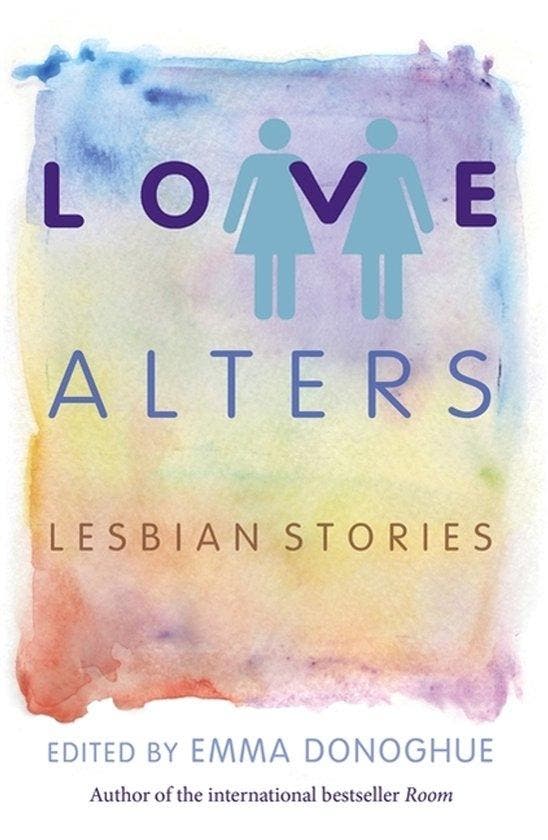 Love Alters 9781472109859 Emma Donoghue, Boeken, Taal | Engels, Gelezen, Verzenden