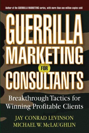 Guerrilla Marketing for Consultants - Jay Conrad Levinson, Verzenden, Gelezen, Jay Conrad Levinson