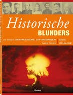 Historische blunders 9789089982735 Eric Chaline, Verzenden, Zo goed als nieuw, Eric Chaline