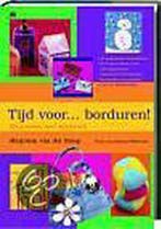 Tijd voor ... borduren ! 9789044305890 M. van der Stoep, Verzenden, Gelezen, M. van der Stoep