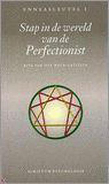 Stap in de wereld van de perfectionist / Enneassleutel / 1, Verzenden, Gelezen, R. van der Weck-Capitein