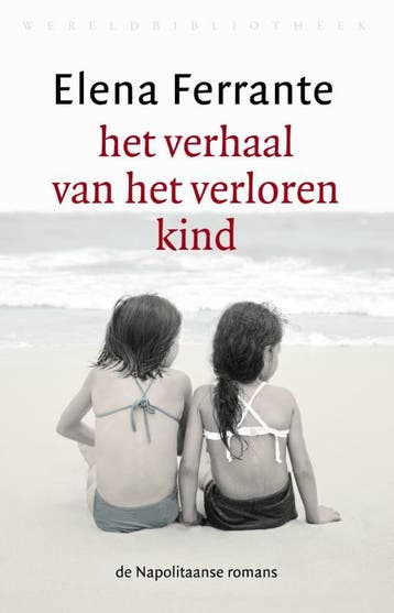 De Napolitaanse romans 4 - Het verhaal van het verloren kind, Verzenden, Gelezen, Elena Ferrante