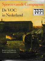 SPOREN VAN DE COMPAGNIE VOC IN NEDE 9789067071697 Gelder, Boeken, Verzenden, Gelezen, Gelder