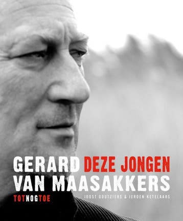 Gerard van Maasakkers Deze jongen - J. Goutziers, Verzenden, Zo goed als nieuw, J. Goutziers
