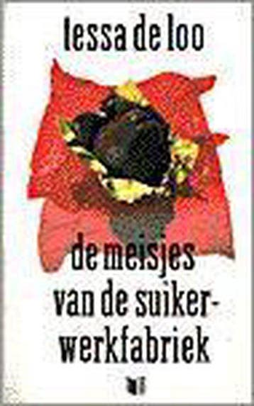 De meisjes van de suikerwerkfabriek - de Loo, Verzenden, Gelezen