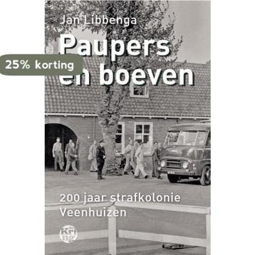Paupers en boeven - Jan Libbenga 9789462970953, Verzenden, Zo goed als nieuw, Jan Libbenga