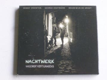 Vreemde Kostgangers - Nachtwerk, Ophalen of Verzenden, Zo goed als nieuw
