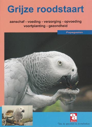 De grijze roodstaartpapegaai - N. Snelder-Bouman, Verzenden, Zo goed als nieuw, N. Snelder-Bouman