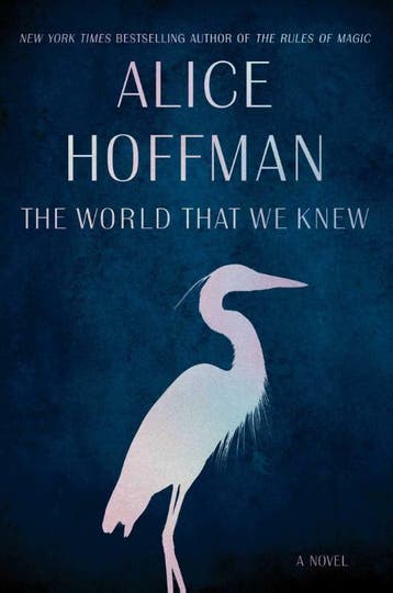 The world that we knew 9781471185830 Alice Hoffman, Verzenden, Zo goed als nieuw, Alice Hoffman