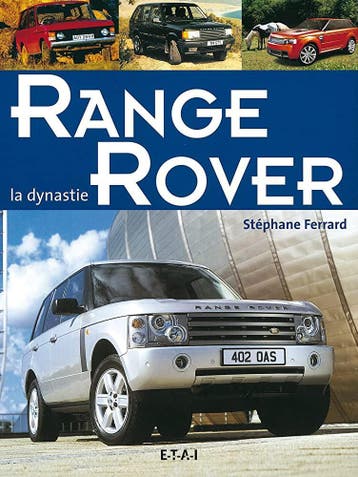 La dynastie Range Rover, Algemeen, Verzenden, Stéphane Ferrard, Nieuw