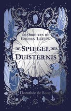De Spiegel der Duisternis | 9789000372560 | Dorothée de Rooy, Zo goed als nieuw, Dorothée de Rooy
