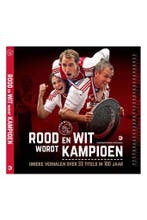 Rood en Wit wordt Kampioen 9789491555329 Jaap Visser, Verzenden, Zo goed als nieuw, Jaap Visser