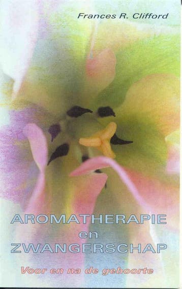 Aromatherapie bij zwangerschap - F.R. Clifford 9789060306475, Verzenden, Gelezen, F.R. Clifford