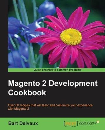 Magento 2 Development Cookbook - Bart Delvaux 9781785882197, Verzenden, Gelezen, Bart Delvaux