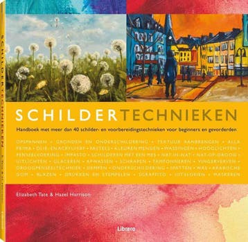 Schildertechnieken - Elizabeth Tate 9789089981769, Boeken, Verzenden, Zo goed als nieuw, Elizabeth Tate