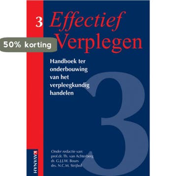 Effectief Verplegen 3 9789057401169, Verzenden, Gelezen