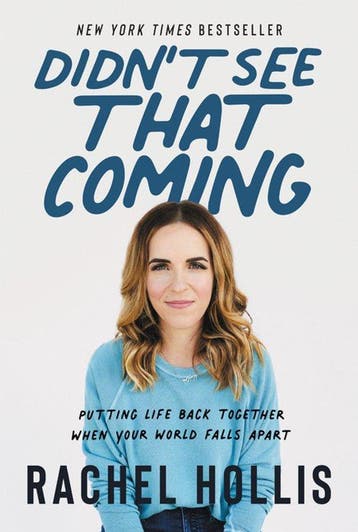 Didnt See That Coming Putting Life Back Together When Your, Verzenden, Zo goed als nieuw, Rachel Hollis