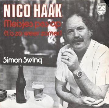 vinyl single 7 inch - Nico Haak - Meisjes Pas Op, Verzenden, Zo goed als nieuw, 7 inch, Pop