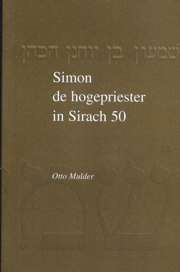 Simon de hogepriester - O. Mulder 9789090141671, Verzenden, Gelezen, O. Mulder