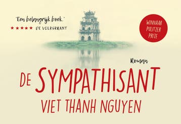 De sympathisant / Dwarsligger / 531 - Viet Thanh Nguyen, Boeken, Verzenden, Zo goed als nieuw, Viet Thanh Nguyen