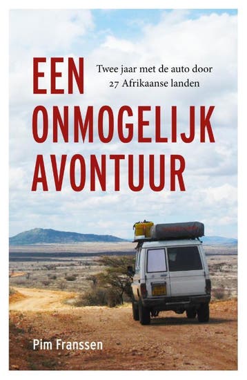 Een onmogelijk avontuur - Pim Franssen 9789043931076, Boeken, Verzenden, Zo goed als nieuw, Pim Franssen