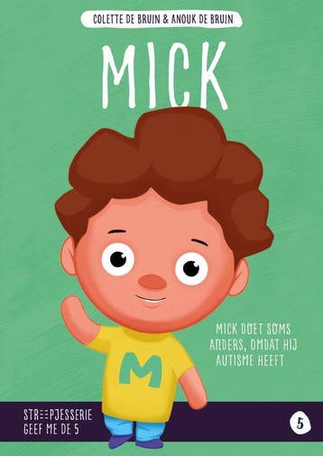 9789492985132 Streepjesserie Geef me de 5 5 - Mick, Boeken, Verzenden, Zo goed als nieuw, Colette de Bruin