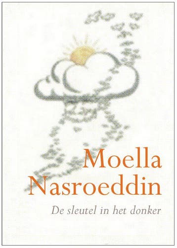 De sleutel in het donker - Moella Nasroeddin 9789069637945, Verzenden, Zo goed als nieuw, Moella Nasroeddin
