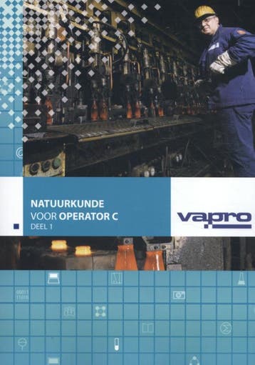 Natuurkunde voor operator C 1 9789053011386, Boeken, Verzenden, Zo goed als nieuw